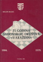 75 godina šahovskog društva Varaždin