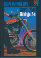 Smrt i život Bobbyja Z-a