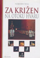 Za križen na otoku Hvaru