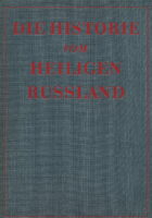 Die historie vom Heiligen Russland