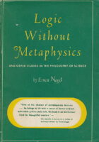 Logic Without Metaphysics