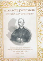 Sluga Božji Josip Stadler Svjetiljka koja gori