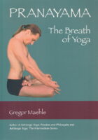 Pranayama - The Breath of Yoga