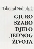 Gjuro Szabo djelo jednog života