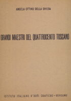I grandi maestri del quattrocento Toscano