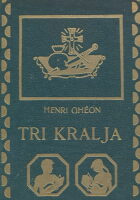 Tri kralja (Le voyage des trois rois)