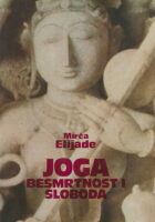 Joga - Besmrtnost i sloboda