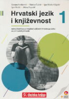 Hrvatski jezik i književnost 1 radna bilježnica uz integrirani udžbenik za prvi razred gimnazije
