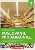Poslovanje prodavaonice udžbenik u prvom razredu srednje strukovne škole zanimanje prodavačica/ prodavač