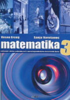 Matematika 3 udžbenik i zbirka zadataka za 3. razred ugostiteljsko-turističkih škola