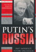 Putin's Russia: Past Imperfect, Future Uncertain