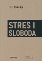 Stres i sloboda