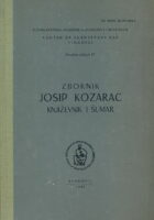 Josip Kozarac -- književnik i šumar, zbornik