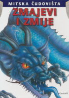 Mitska čudovišta: Zmajevi i zmije