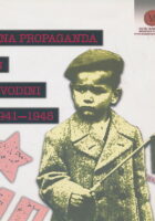 Ratna propaganda u Vojvodini 1941-1945