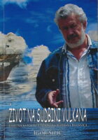 Život na sudbini vulkana