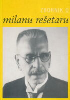 Zbornik o Milanu Rešetaru