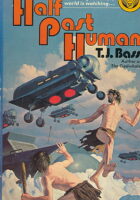 Half Past Human