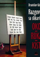 Razgovori sa slikarima Oko - Ruka - Kist