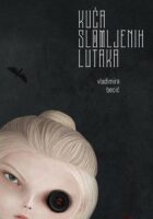 Kuća slomljenih lutaka