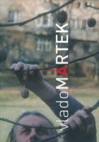 Vlado Martek 1973 - 2007