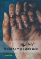 Kako sam postao zao