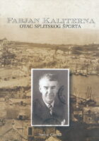 Fabjan Kaliterna otac splitskog športa