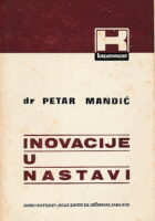 Inovacije u nastavi i njihov pedagoški smisao