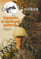 Tugovanka za izgubljenim pustarama: Sioban