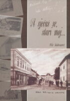 A sjećaš se, stari moj...