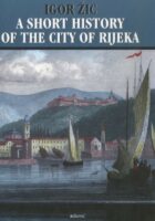 A Short History of the City of Rijeka