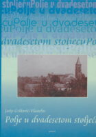 Polje u dvadesetom stoljeću