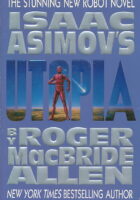 Isaac Asimov's Utopia