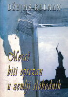Moraš biti oprezan u zemlji slobodnih