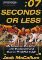 Seven Seconds or Less