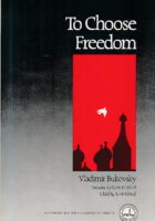 To Choose Freedom