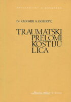 Traumatski prelomi kostiju lica