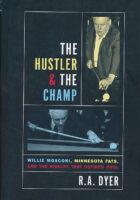 The Hustler and the Champ