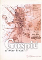 Gospić u Vojnoj krajini (1689.-1712.-1881.)