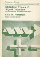 Statistical Theory of Signal Detection