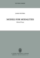 Models for Modalities (Selected Essays)