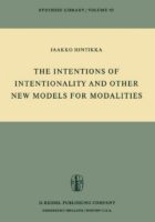 The Intentions of Intentionality and Other New Models for Modalities