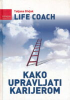 Life Coach : kako upravljati karijerom