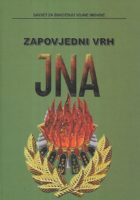 Zapovjedni vrh JNA (s CD-om)