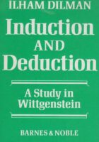 Induction and Deduction - A Study in Wittgenstein