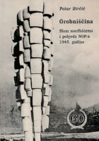 Grobinšćina : Slom nacifašizma i pobjeda NOP-a 1945. godine