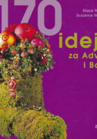 170 ideja za Advent i Božić