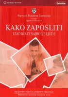 Kako zaposliti i zadržati najbolje ljude