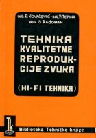 Tehnika kvalitetne reprodukcije zvuka (Hi-fi tehnika)