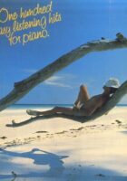 One Hundred Easy Listening Hits for Piano